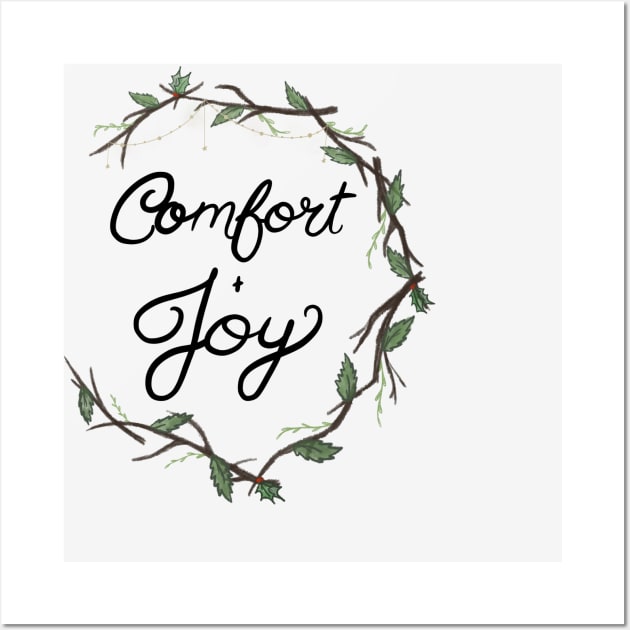 Comfort and Joy holiday design Wall Art by Hallmarkies Podcast Store